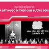 Đại hội Đảng VII: Đưa đất nước đi theo con đường đổi mới