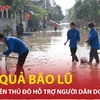 Thanh niên Thủ đô chung tay hỗ trợ dọn dẹp, khắc phục hậu quả sau bão lũ