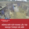 Camera nhà dân ghi cảnh động đất gây rung lắc tại Hà Nội sáng 25/3
