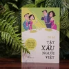 Cuốn sách chỉ ra 48 tật xấu của người Việt trong xã hội hiện đại. (Ảnh: PV/Vietnam+)