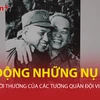 Xúc động những nụ cười, chuyện đời thường của tướng quân đội Việt Nam