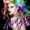 "Born This Way" của Lady Gaga. (Nguồn: Internet)