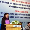 Phó Chủ tịch Quốc hội Tòng Thị Phóng phát biểu tại hội thảo. (Ảnh: Nguyễn Dân/TTXVN)