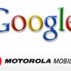 Google quyết tâm mua lại Motorola Mobility. (Nguồn: Internet)