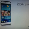 Hình ảnh Samsung Galaxy S III. (Nguồn: android.gs)