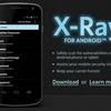 Phần mềm X-Ray cho riêng thiết bị Android. (Nguồn: androidcommunity.com)
