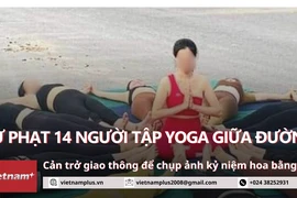 Xử phạt 14 người tập yoga giữa đường để chụp ảnh kỷ niệm hoa bằng lăng