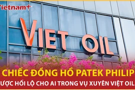 Bản tin 60s: Ai nhận hối lộ 5 đồng hồ Patek Philippe trong vụ Xuyên Việt Oil?