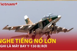 Bản tin 60s: Lời kể của người nghe tiếng nổ lớn, nghi là máy bay Y-130 bị rơi