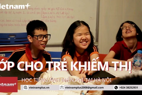 Khám phá lớp tiếng Anh miễn phí cho trẻ khiếm thị tại Hà Nội. (Ảnh: Minh Anh/Vietnam+)