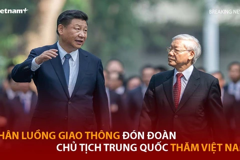 Đoàn Chủ tịch Trung Quốc thăm Việt Nam: Tuyến đường nào hạn chế ô tô, xe máy?