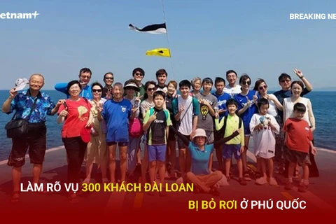 Bản tin 60s: Làm rõ vụ gần 300 du khách Đài Loan bị bỏ rơi ở Phú Quốc