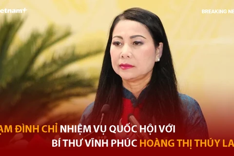 Bản tin 60s: Tạm đình chỉ nhiệm vụ đại biểu Quốc hội với Bí thư tỉnh Vĩnh Phúc