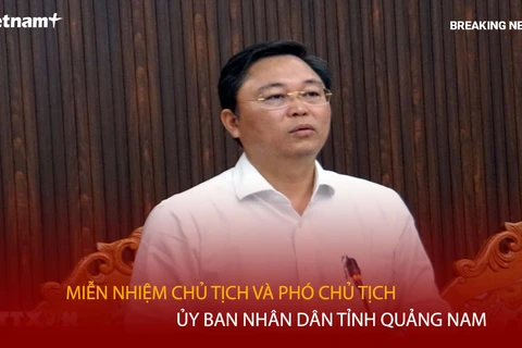 Bản tin 60s: Miễn nhiệm Chủ tịch và Phó chủ tịch Ủy ban Nhân dân tỉnh Quảng Nam