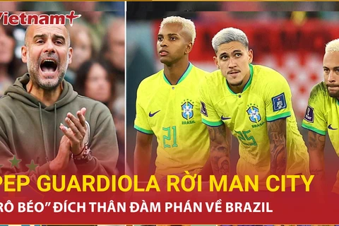 Pep Guardiola tính rời Man City, "Rô béo" đích thân mời về đội tuyển Brazil