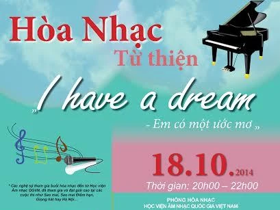 Đêm hòa nhạc từ thiện “I have a dream”