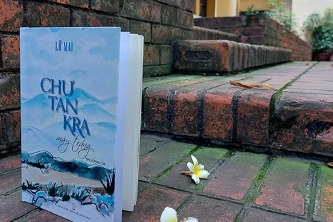Trường ca 'Chư Tan Kra mây trắng' của nhà báo, nhà thơ Lữ Mai.