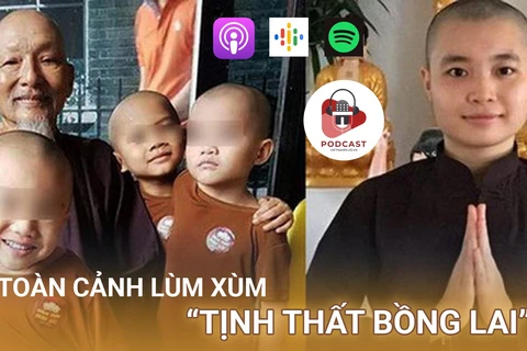 [Audio] Toàn cảnh vụ lùm xùm liên quan đến 'Tịnh thất Bồng Lai'