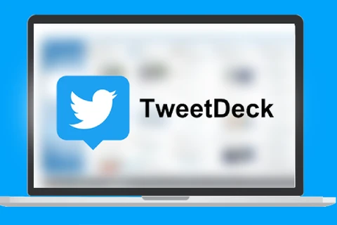 Twitter sẽ ra mắt phiên bản cải tiến của TweetDeck với các tính năng mới. (Nguồn: Tweetfull)