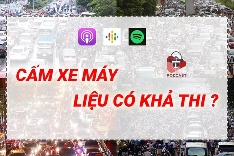 Chuyên gia: Cấm xe máy là giải pháp cần thiết cho thành phố lớn