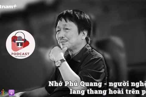 [Audio] Âm nhạc Phú Quang gợi nhắc những hoài niệm đẹp trong đời