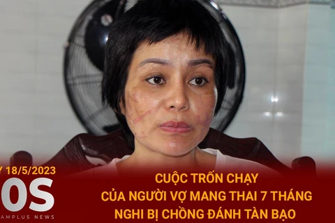 Cuộc trốn chạy của người vợ mang thai nghi bị chồng đánh tàn bạo