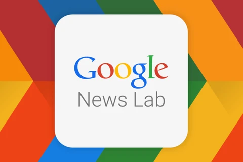 Google ra mắt dự án News Lab cung cấp công cụ cho nhà báo