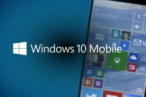 7 ngày thế giới công nghệ: Windows 10 Mobile chính thức phát hành