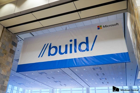 7 thông báo quan trọng nhất của Microsoft ở hội nghị Build