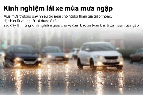 Những điều cần chú ý khi lái xe trong mùa mưa lớn ngập nước