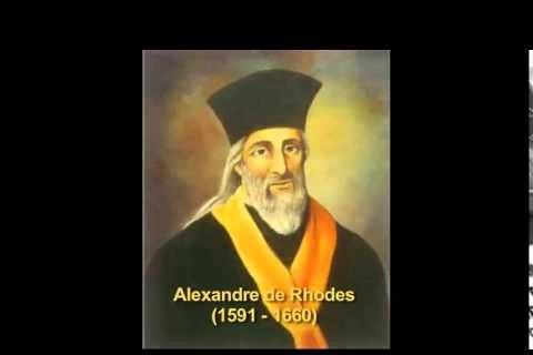 Alexandre de Rhodes có phải là “cha đẻ” của chữ Quốc ngữ?