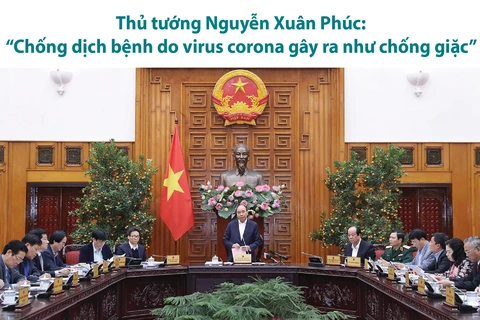 Thủ tướng: 'Chống dịch bệnh do virus corona gây ra như chống giặc'