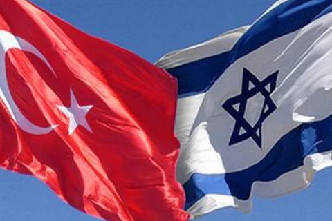 Nội các an ninh Israel phê chuẩn thỏa thuận với Thổ Nhĩ Kỳ