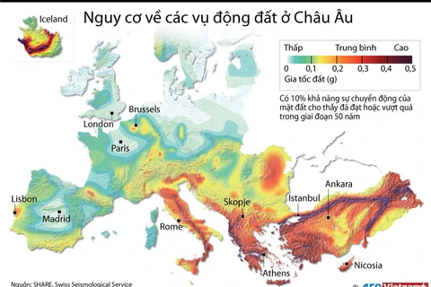 [Infographics] Nguy cơ xảy ra các vụ động đất tại châu Âu