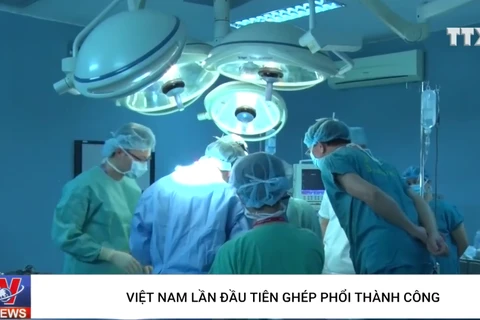 Việt Nam lần đầu tiên ghép phổi thành công, cứu sống bệnh nhi 7 tuổi