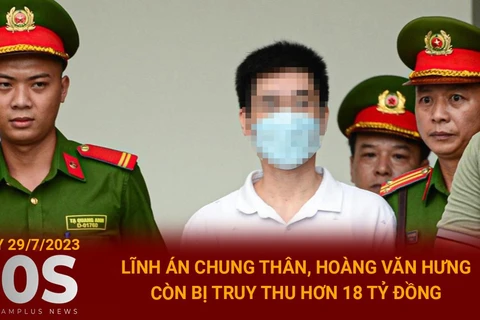 Lĩnh án chung thân, Hoàng Văn Hưng còn bị truy thu hơn 18 tỷ đồng