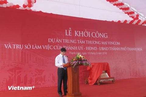 Quang cảnh lễ khởi công xây dựng dự án Trung tâm Thương mại Vincom tại Thanh Hóa. (Ảnh: Duy Hưng/Vietnam+)