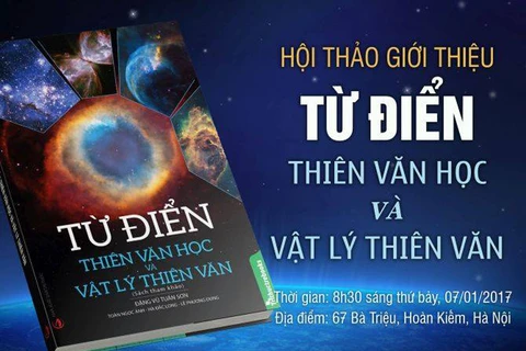 Buổi giới thiệu cuốn sách và thảo luận về thiên văn sẽ được VACA tổ chức vào ngày 7/1. (Nguồn: VACA)