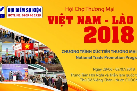 Sắp diễn ra Hội chợ Thương mại Việt Nam-Lào 2018 tại Vientiane