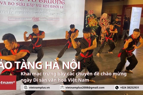 Bảo tàng Hà Nội trưng bày các chuyên đề chào mừng ngày Di sản Văn hóa Việt Nam