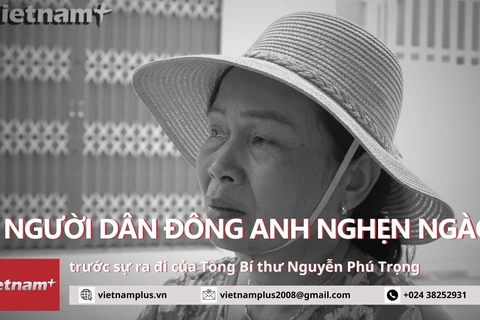 Người dân Đông Anh nghẹn ngào trước sự ra đi của Tổng Bí thư Nguyễn Phú Trọng