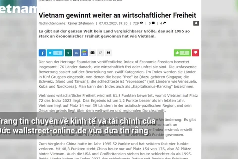 Báo Đức đánh giá Việt Nam đạt tiến bộ lớn về chỉ số tự do kinh tế