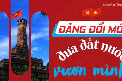 Đảng đổi mới phương thức lãnh đạo, đưa đất nước vươn mình