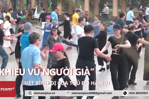 Khiêu vũ người già - Nét đẹp bình dị ở Thủ đô Hà Nội
