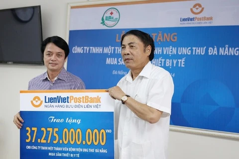 LienVietPostBank tài trợ 37 tỷ đồng cho Bệnh viện ung thư Đà Nẵng