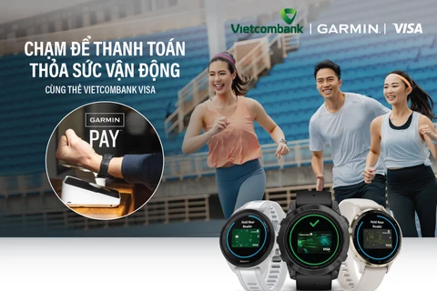 Vietcombank triển khai thanh toán một chạm Garmin Pay cho thẻ Visa. (Ảnh: VIetnam+)