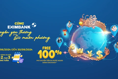 Eximbank tung loạt chương trình siêu ưu đãi lớn nhất năm. (Ảnh: Vietnam+)