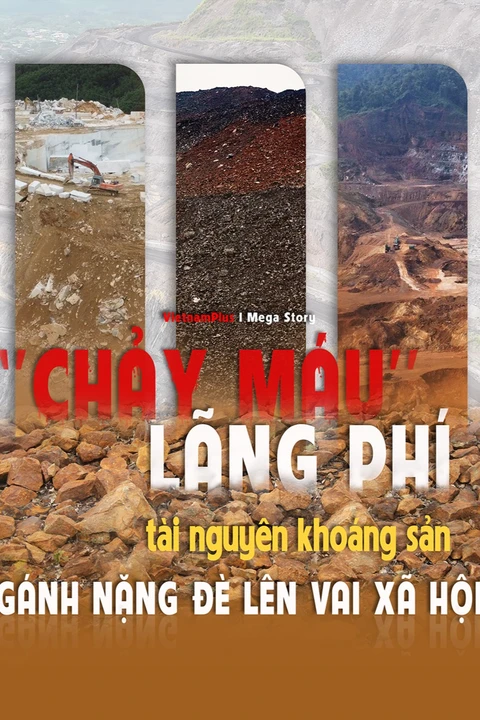 “Chảy máu” - lãng phí tài nguyên khoáng sản: Gánh nặng đè lên “vai” xã hội 