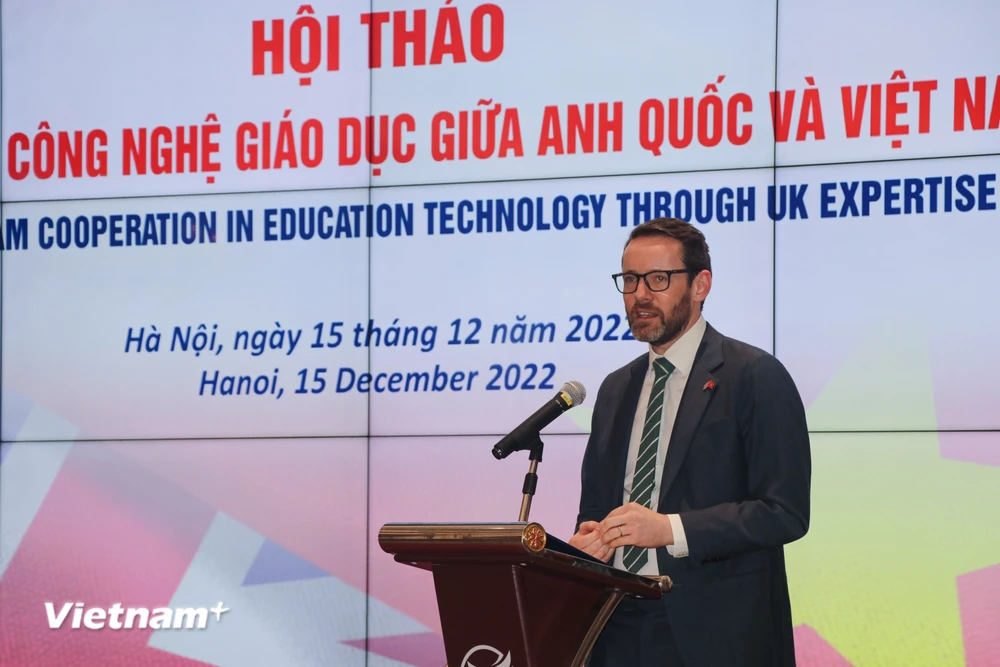 Ông Iain Flew, Đại sứ Vương quốc Anh tại Việt Nam tin tưởng hội thảo sẽ giúp Vương quốc Anh hỗ trợ tốt hơn cho giáo dục và đào tạo Việt Nam. (Ảnh: Việt Anh/Vietnam+)