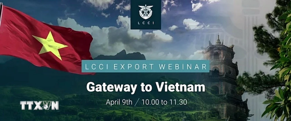 Hội thảo trực tuyến với chủ đề "Gateway to Viet Nam". (Ảnh: TTXVN phát)